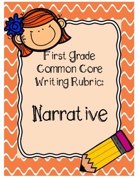 Preview of First Grade Narrative Writing Rubric