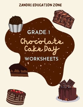 Preview of First Grade National Chocolate Cake Day Worksheets