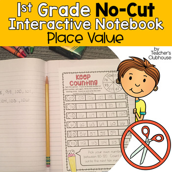 Preview of First Grade No-Cut Interactive Math Notebook - Place Value