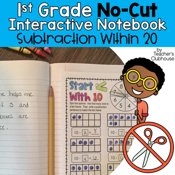 Preview of First Grade No-Cut Interactive Math Notebook - Subtraction Within 20