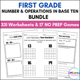 First Grade Number & Operations In Base Ten BUNDLE - 331 W