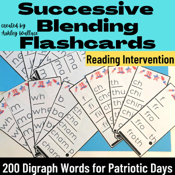 Preview of First Grade Patriotic Digraph Words Successive Blending Flash Cards