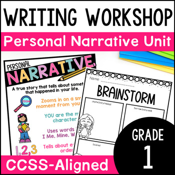 1st Grade Narrative Writing Unit - Personal Narrative Writing Workshop ...