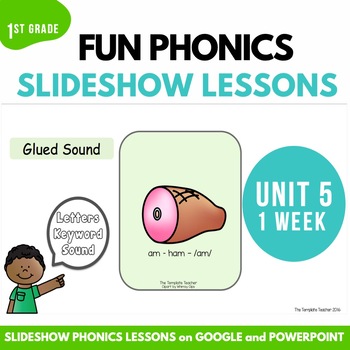 Preview of First Grade Phonics Lesson Unit 5 Slideshow with Google Slides and Power Point