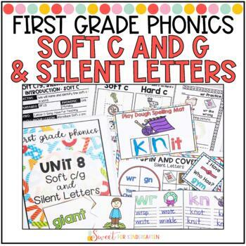 Preview of First Grade Phonics Soft c Soft g and Silent Letters Unit | kn gn wr