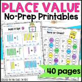 First Grade Place Value NO PREP Worksheets - Tens and Ones 