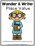 First Grade Place Value Wander and Write