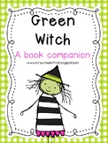 First Grade Reading: Little Green Witch