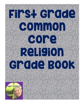 Preview of First Grade Religion Common Core Grade Book