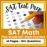 First Grade SAT 10 Math Practice - 50+ SAT Practice Primar