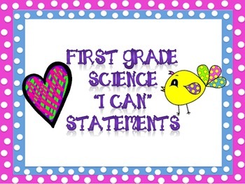 Preview of First Grade Science I CAN Statements