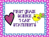 First Grade Science I CAN Statements