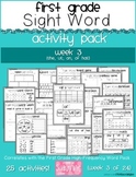 First Grade Sight Word Activity Pack WEEK 3