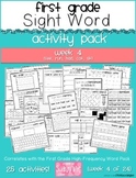 First Grade Sight Word Activity Pack WEEK 4
