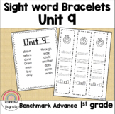 First Grade Sight Word Bracelets Benchmark Advance | Unit 9