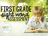 First Grade Sight Word Quarterly Assessment [EDITABLE]