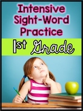 Dolch First Grade Sight Words: Intensive Practice Worksheets