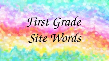 Preview of First Grade Site Words Slideshow