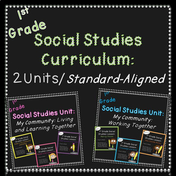 Preview of First Grade Social Studies Curriculum (Standards-Aligned)