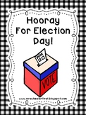 First Grade Social Studies: Election Day