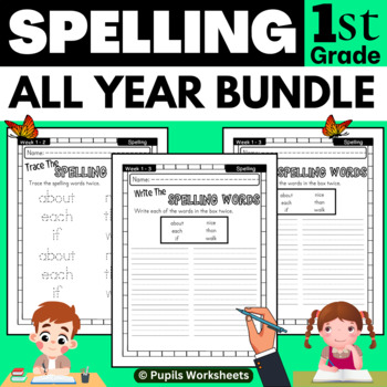 First Grade Spelling Activities Worksheets Bundle - All Year Spelling ...