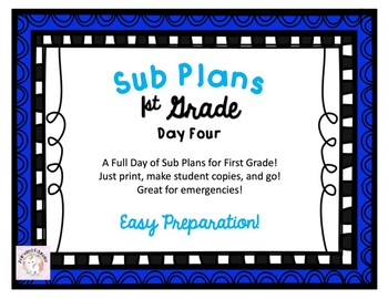 Preview of First Grade Sub Plans - Day Four