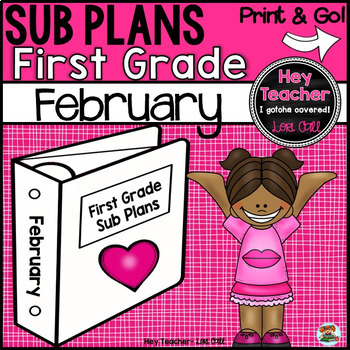 First Grade Sub Plans February-Winter by Hey Teacher - Lori Call