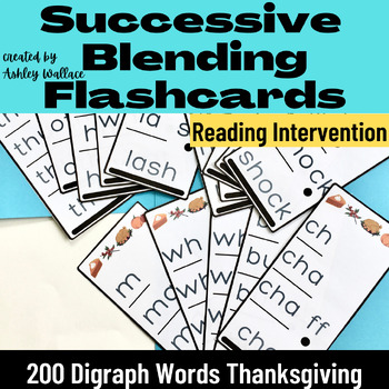 Preview of First Grade Thanksgiving Digraph Words Successive Blending Flash Cards
