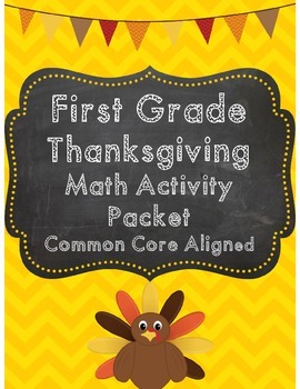 Preview of First Grade Thanksgiving Math Packet *Common Core Aligned*