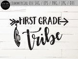 First Grade Tribe Cutting File and Clip Art - SVG, EPS, PN