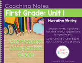 First Grade Unit 1 Narrative Writing Curriculum Companion Guide