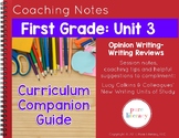 First Grade Unit 3 Opinion Writing Curriculum Companion Guide