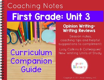 Preview of First Grade Unit 3 Opinion Writing Curriculum Companion Guide