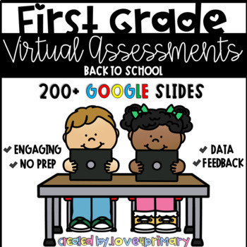Preview of First Grade Virtual Assessments | Google Slides | Distance Learning