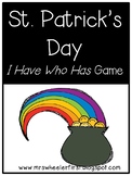 First Grade Vocabulary:  I Have, Who Has: St. Patrick's Day