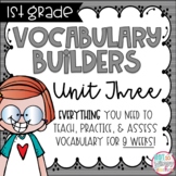 First Grade Vocabulary Word Builders Unit 3