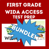 First Grade WIDA ACCESS Practice | All Domains | BUNDLE