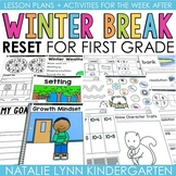 First Grade Winter Break Reset Week After Winter Break Les
