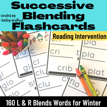 Preview of First Grade Winter L Blends & R Blends Words Successive Blending Flash Cards