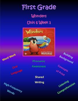 Preview of First Grade Wonders Unit 6 Week 1