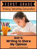 First Grade Opinion Writing Unit | Persuasive Writing | 1s