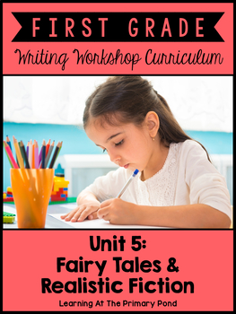 Preview of First Grade Narrative Writing Unit | First Grade Writing Unit 5