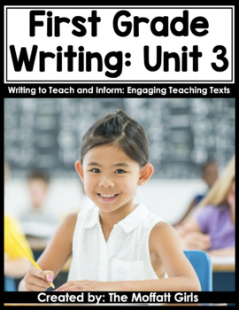 Preview of First Grade Writing Curriculum: Writing to Teach and Inform