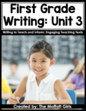 First Grade Writing Curriculum: Writing to Teach and Inform