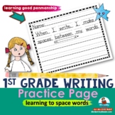 First Grade Writing Page | Good Spacing | Handwriting | ELA