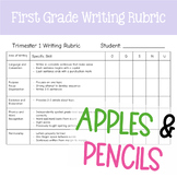 First Grade: Writing Rubric