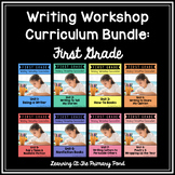 First Grade Writing Workshop Curriculum Bundle