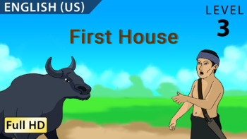 Preview of First House: Learn English (US) with subtitles - Story for Children and Adults