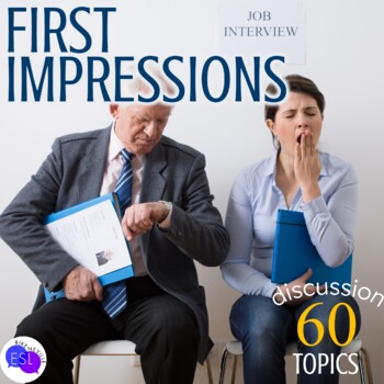 Preview of First Impressions ADULT ESL Speaking Topics