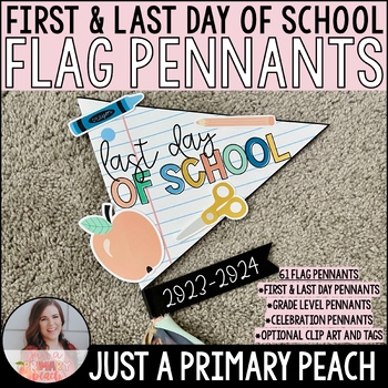 Preview of First & Last Day of School Flag Pennants, Back to School, Photo Prop